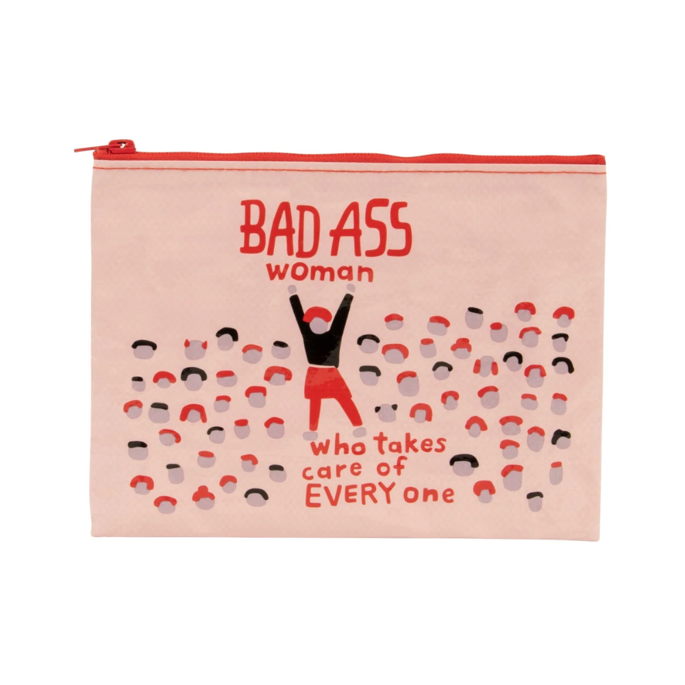Pink pouch with 'BAD ASS woman who takes care of EVERYONE' text and graphic design.