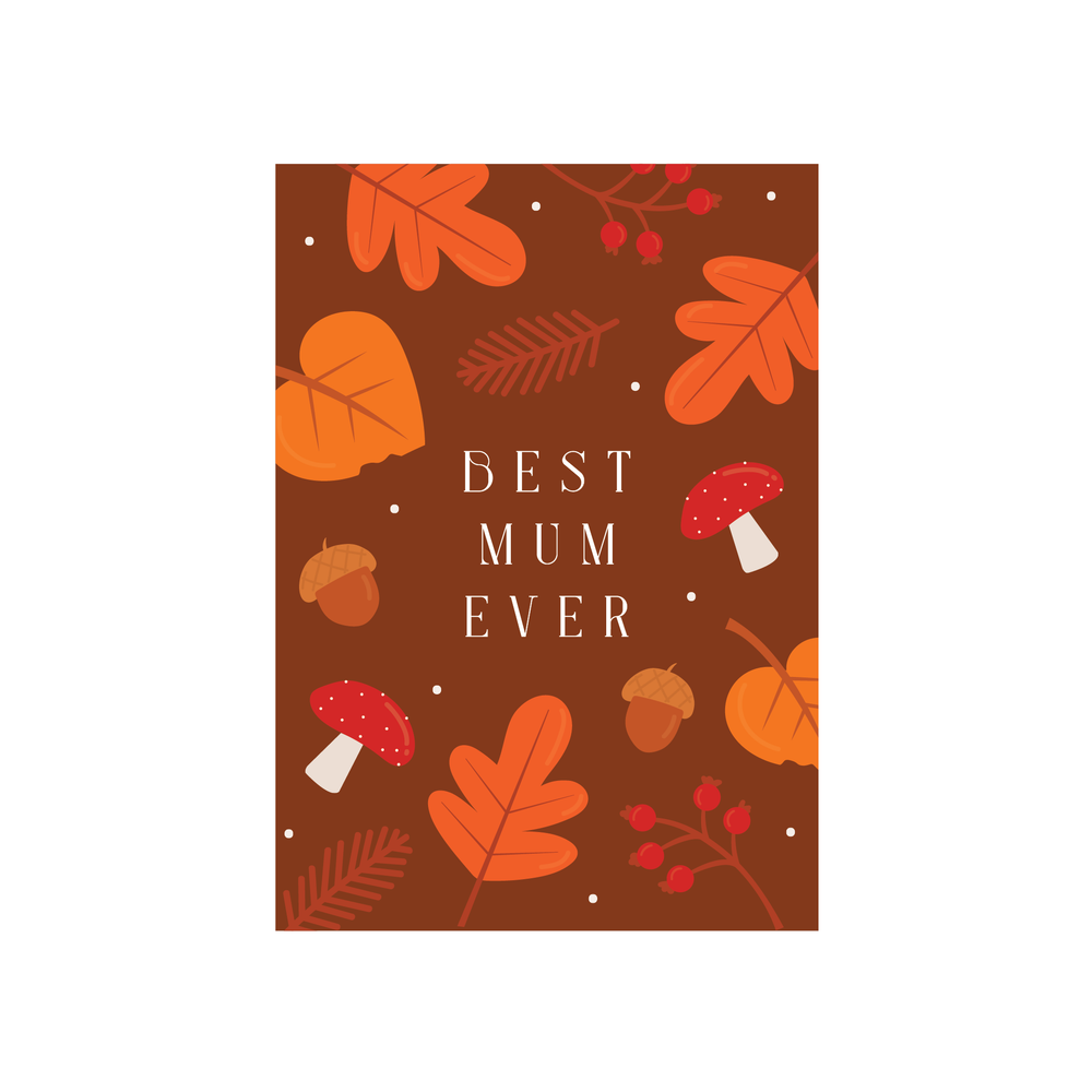 Iko Iko Text Card Autumn Leaves Best Mum Ever