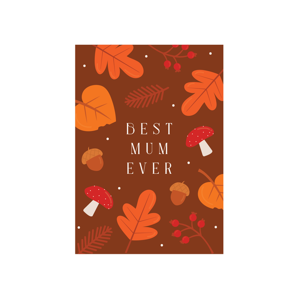 Iko Iko Text Card Autumn Leaves Best Mum Ever