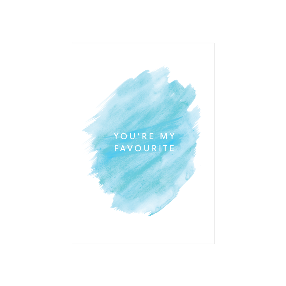 Iko Iko Painted Card You're My Favourite