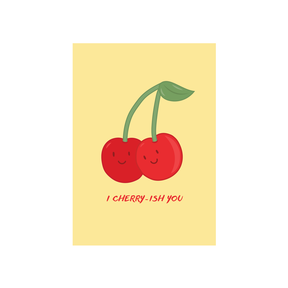 Iko Iko Cutie Food Pun Card I Cherry-ish You