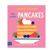 Jamie Oliver Lets Make Pancakes Board Book