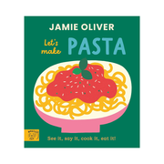 Jamie Oliver Lets Make Pasta Board Book