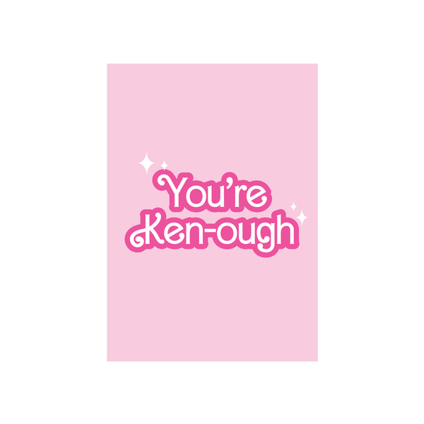 Iko Iko Text Card You're Ken-ough