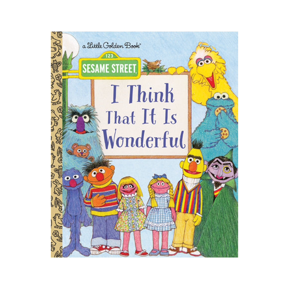 Little Golden Book I Think That It Is Wonderful Sesame Street