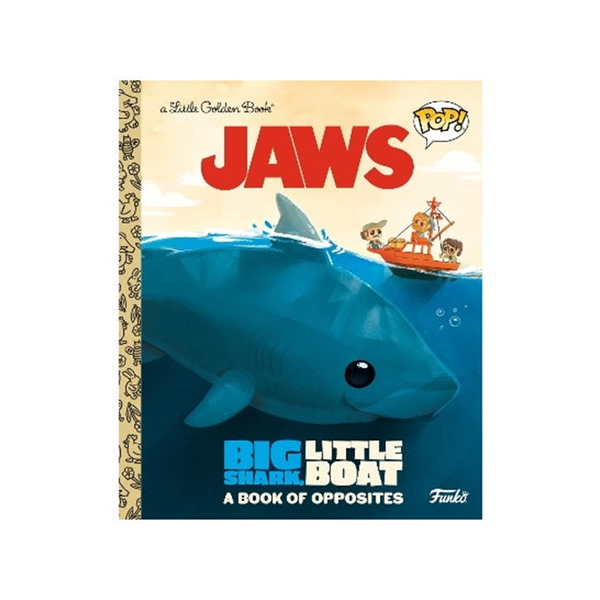 Little Golden Book Jaws Book of Opposites