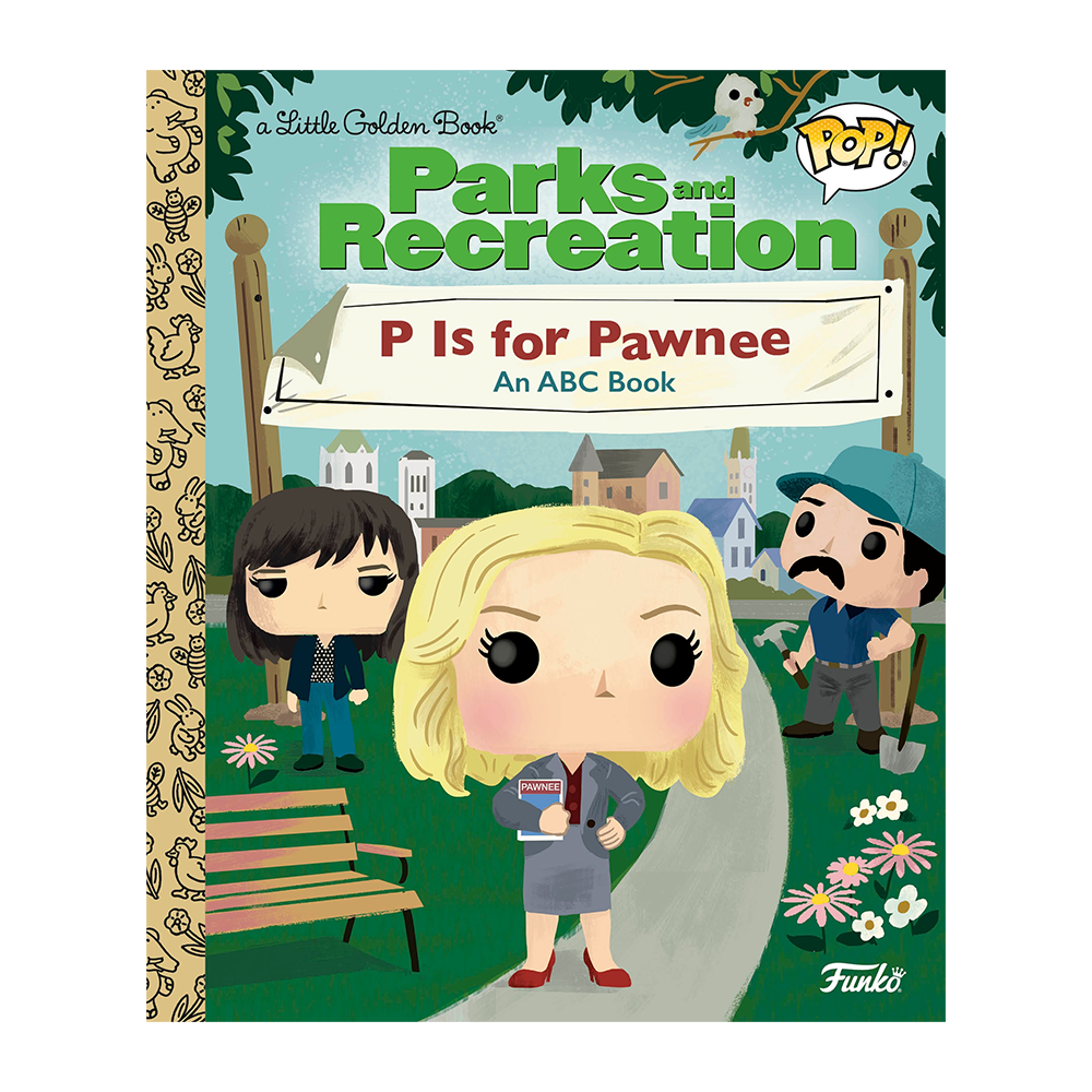 Little Golden Book Parks and Recreation P is for Pawnee