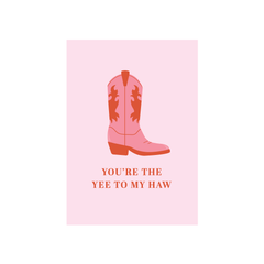 Iko Iko Pun Card Cowboy Boot Yee Haw