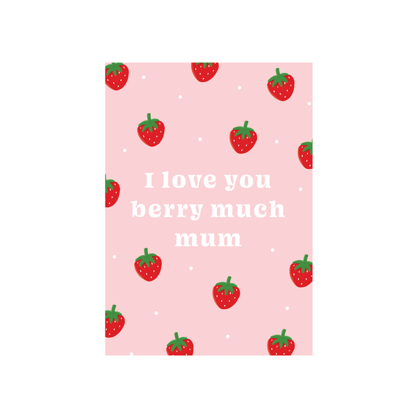 Iko Iko Strawberry Card Berry Mum