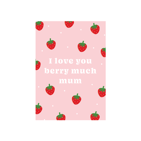 Iko Iko Strawberry Card Berry Mum