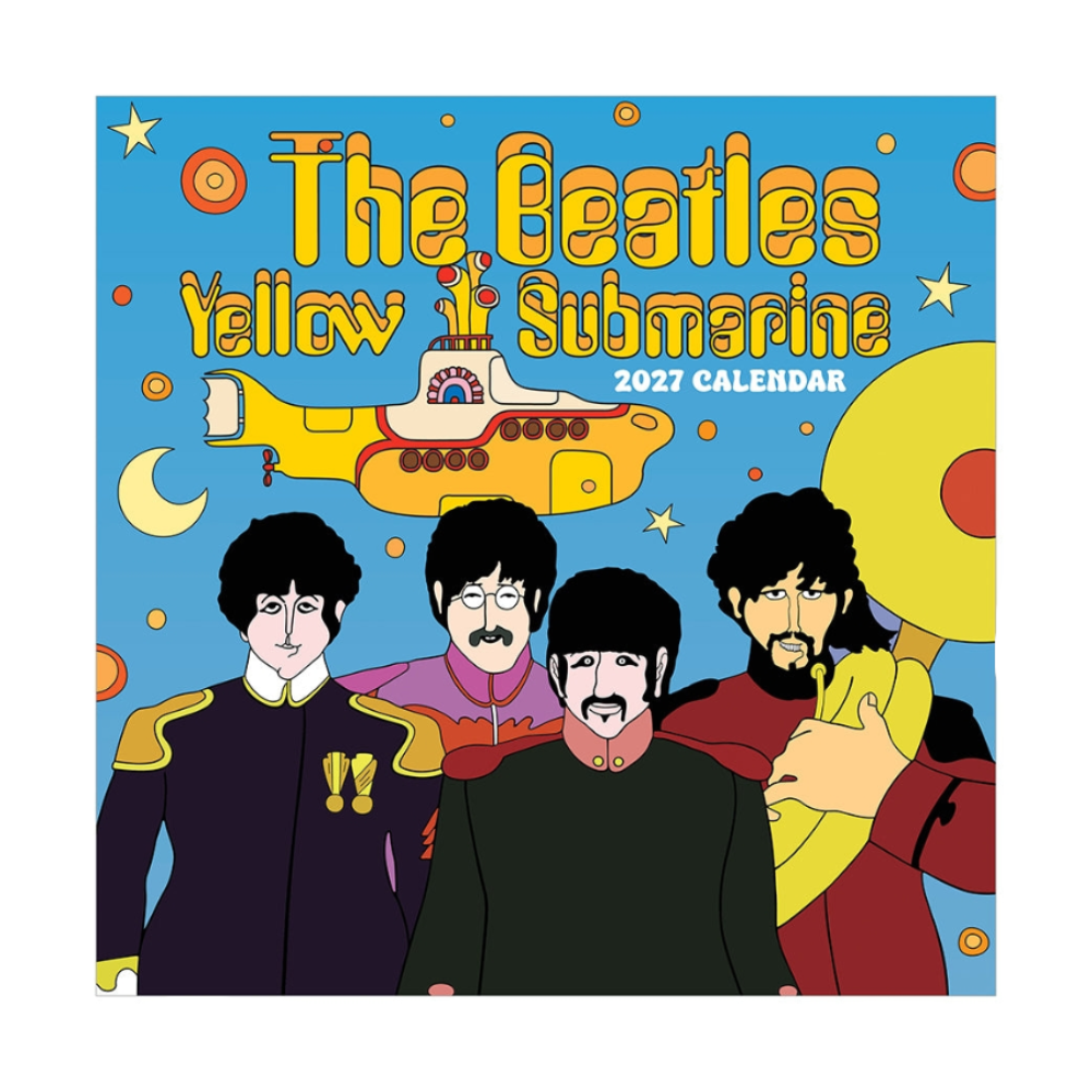 The Beatles Yellow Submarine 2027 Calendar cover art featuring illustrated band members John Lennon, Paul McCartney, George Harrison, and Ringo Starr with the yellow submarine on a bright blue background.