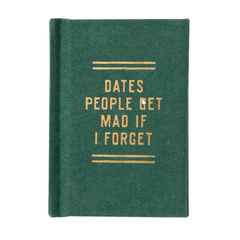 Brass Monkey Tiny Dates People Get Mad if I Forget