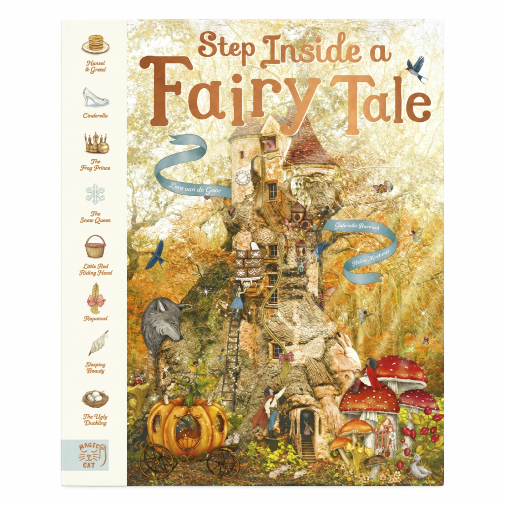 Step Inside a Fairy Tale 8 Classic Stories, Reimagined