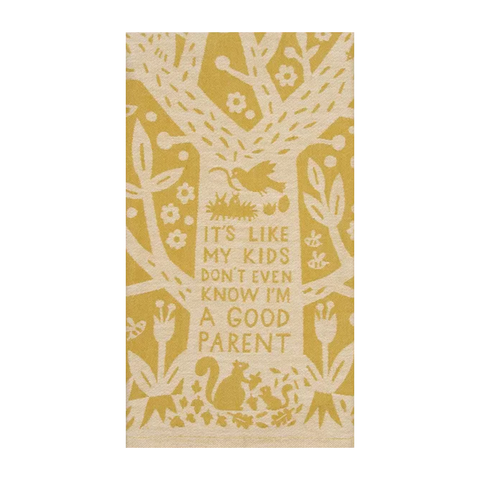 Blue Q Tea Towel Kids Don't Even Know