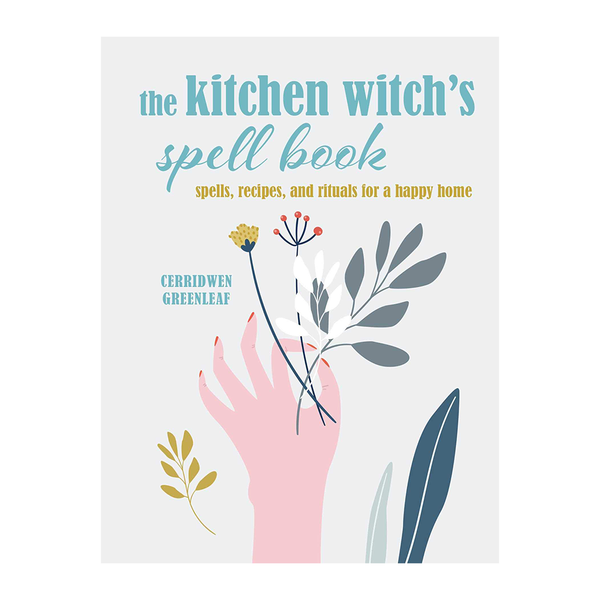 The Kitchen Witches Spell Book