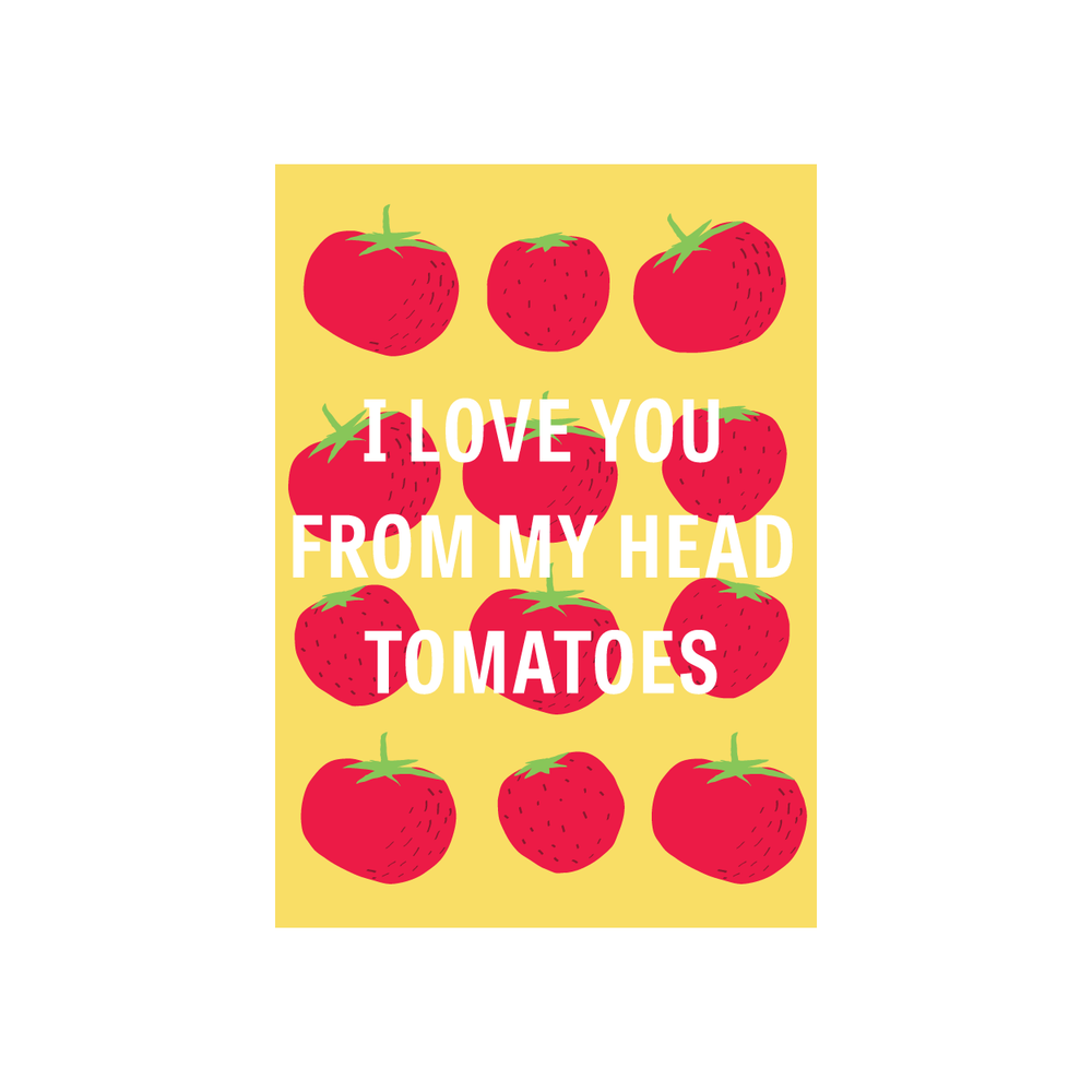 Iko Iko Fruit Pun Card Head Tomatoes