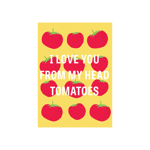 Iko Iko Fruit Pun Card Head Tomatoes