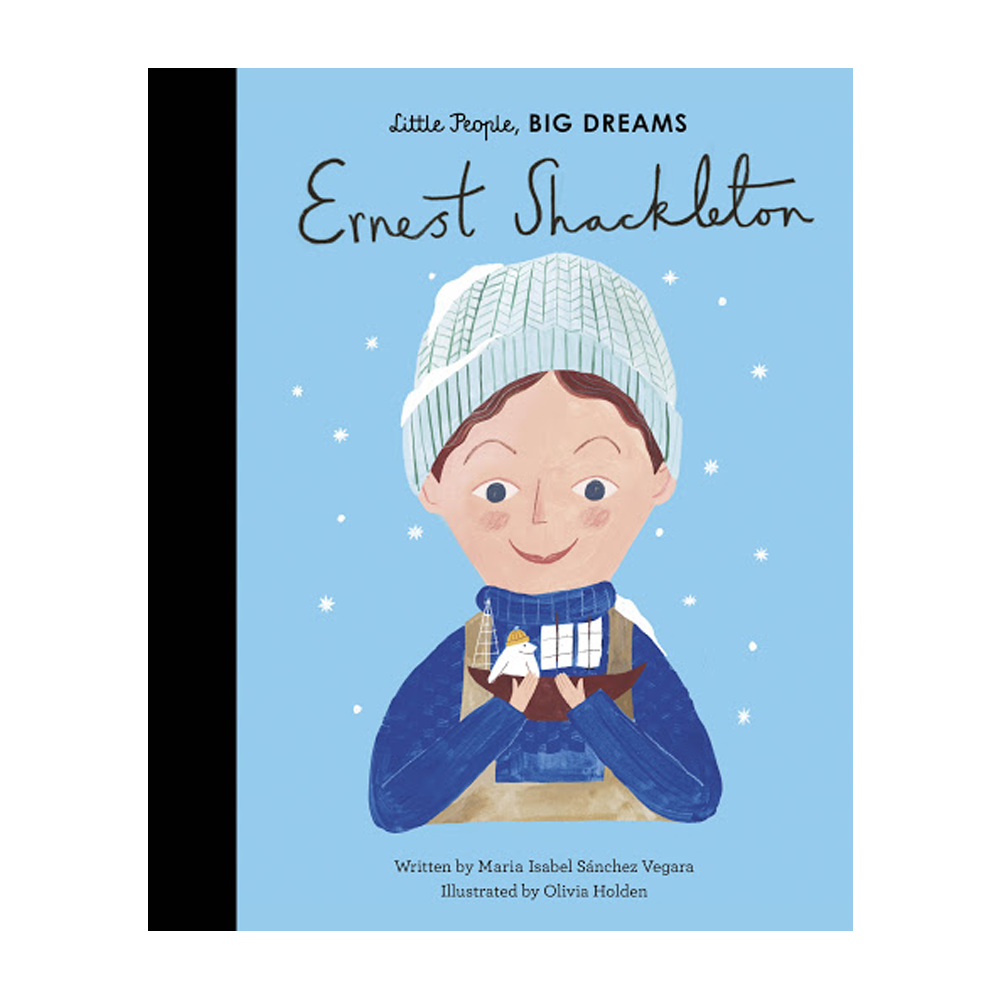 Little People Big Dreams Ernest Shackleton