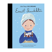 Little People Big Dreams Ernest Shackleton