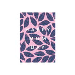 Iko Iko Patterned Card Mum Day