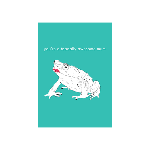 Iko Iko Animal Pun Mum Card Toadally Awesome