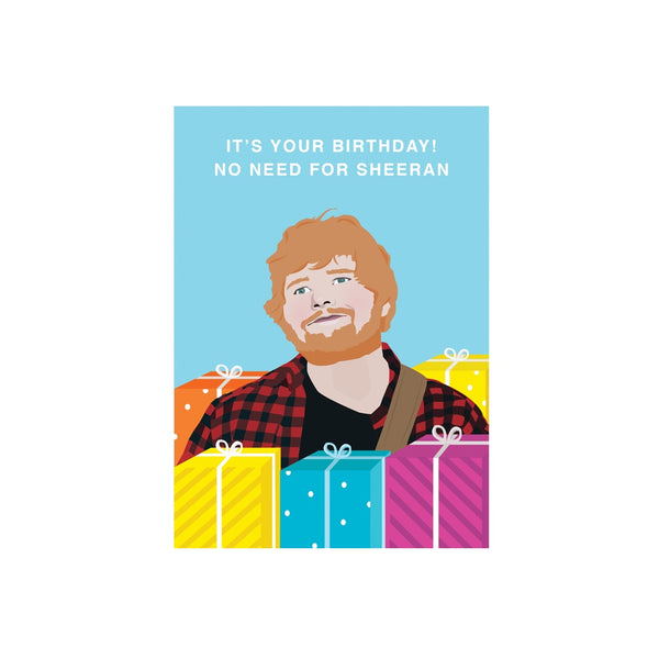 Iko Iko Pop Culture Card Sheeran Birthday