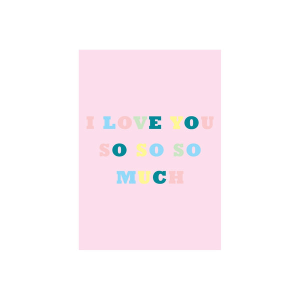 Iko Iko Colour Text Card Love You