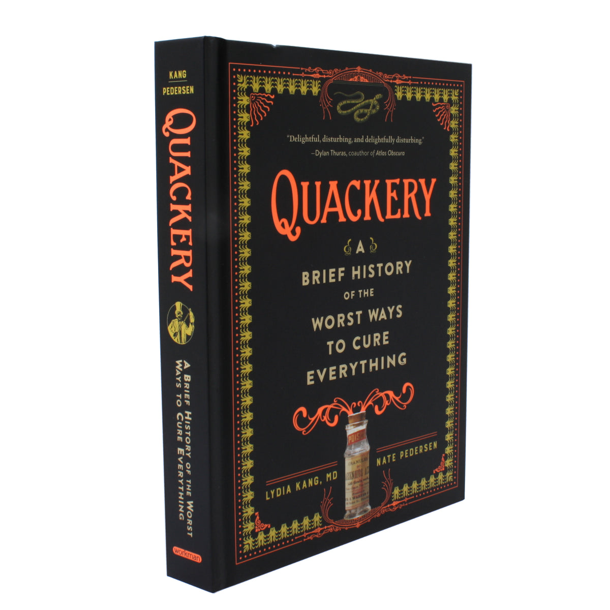 Quackery A Brief History of the Worst Ways to Cure Everything