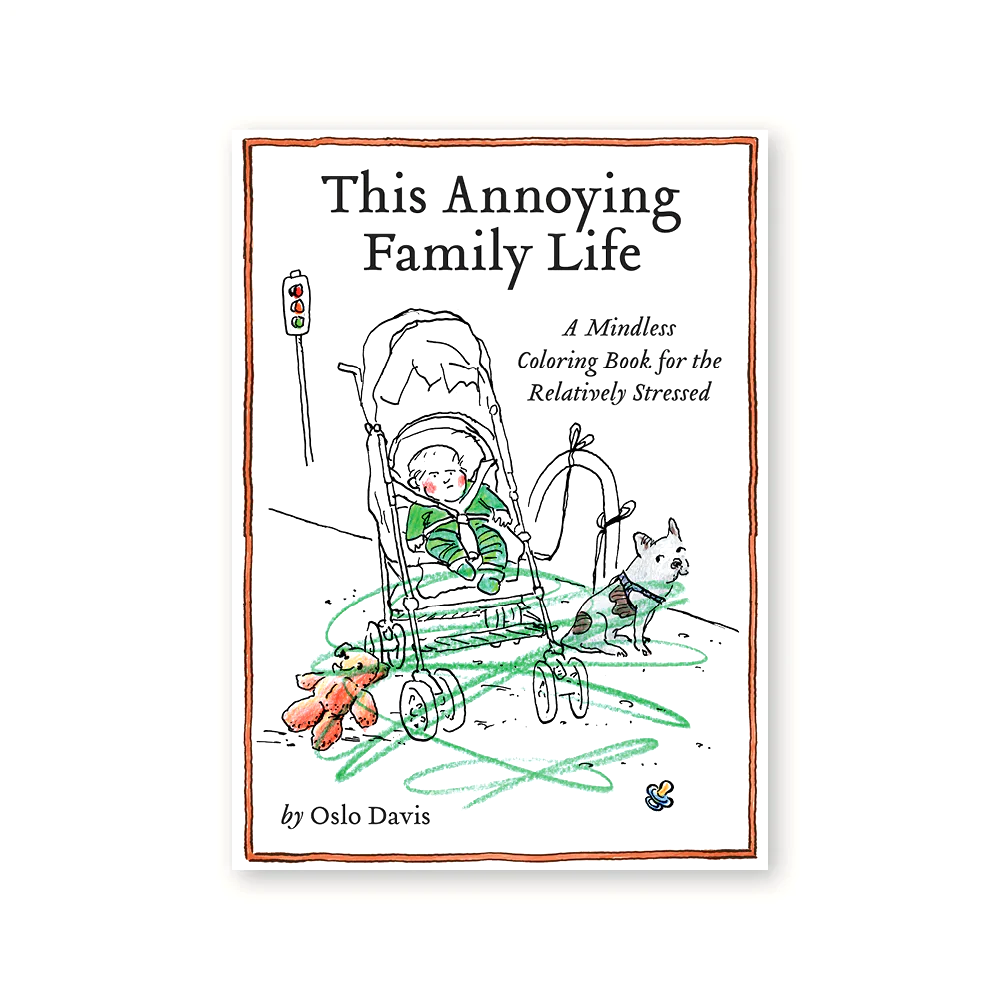 This Annoying Family Life Colouring Book