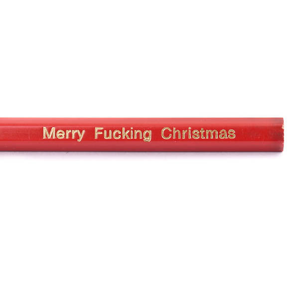 Iko Iko Pencil Merry F*cking Christmas