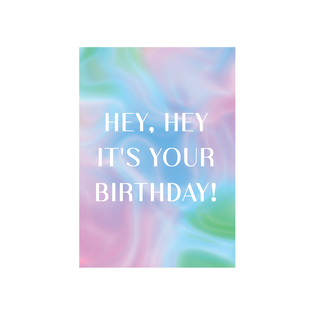 Iko Iko Text Card Hey, Hey It's Your Birthday!