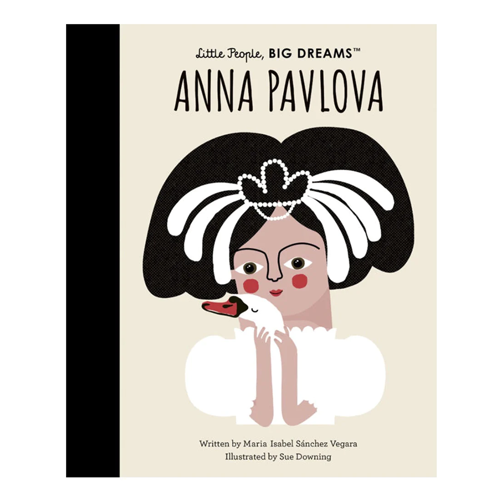 Little People Big Dreams Anna Pavlova