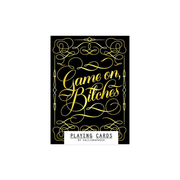 Game on Bitches Playing Cards