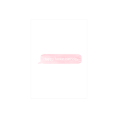 Iko Iko Text Card Happy F*ckin Birthday