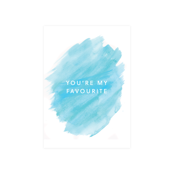 Iko Iko Painted Card You're My Favourite