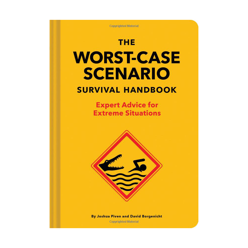 Worst Case Scenario Survival Handbook