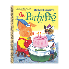 Little Golden Book The Party Pig