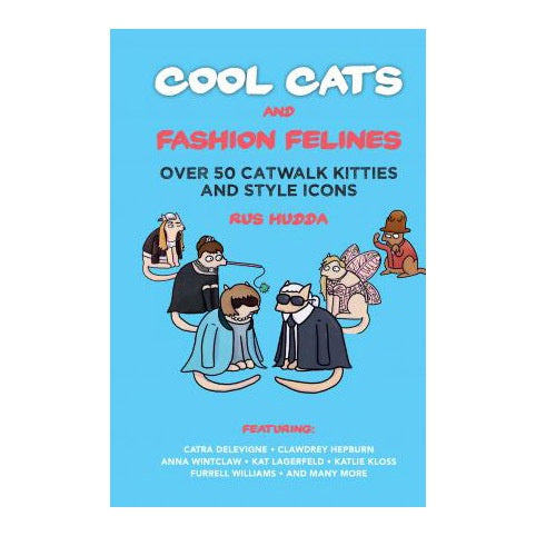 Cool Cats and Fashion Felines