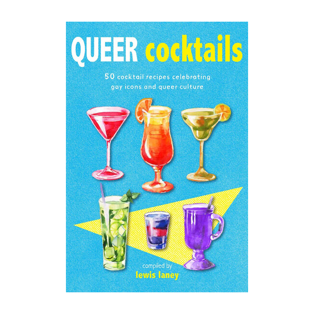 Queer Cocktails